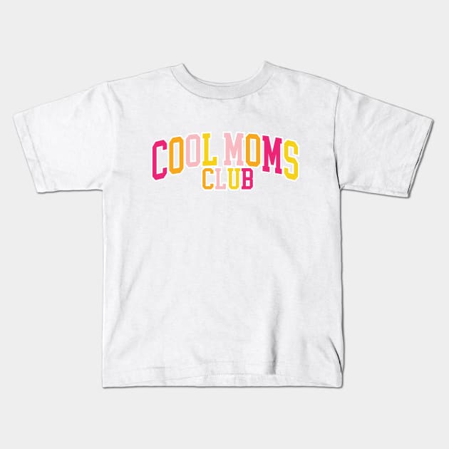 Cool Moms Club Kids T-Shirt by Taylor Thompson Art